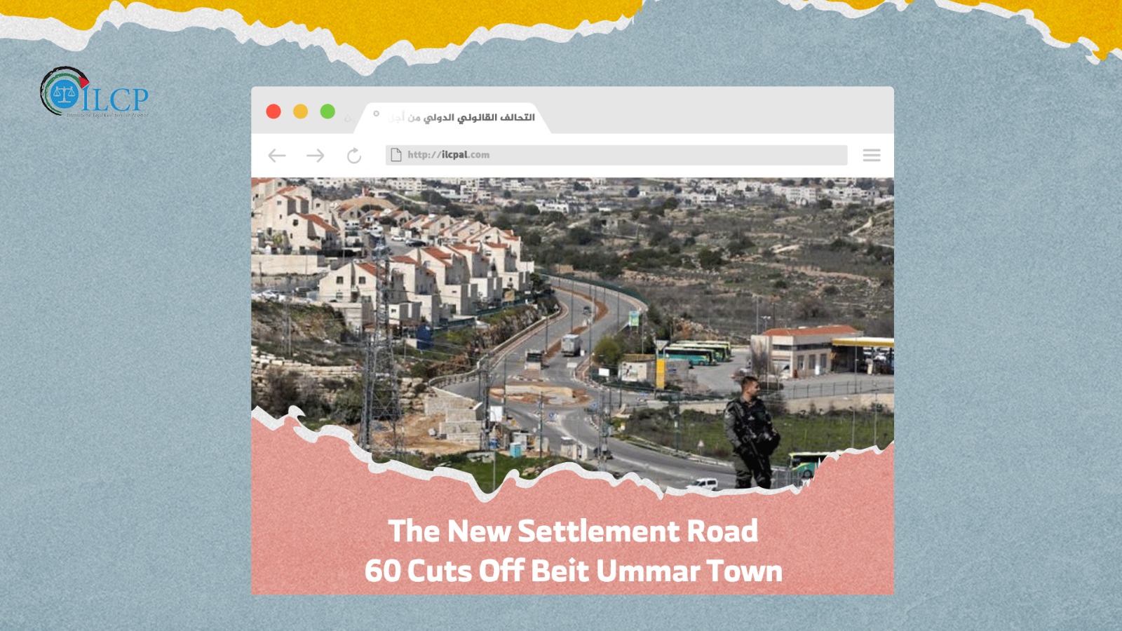 The New Settlement Road 60 Cuts Off Beit Ummar Town