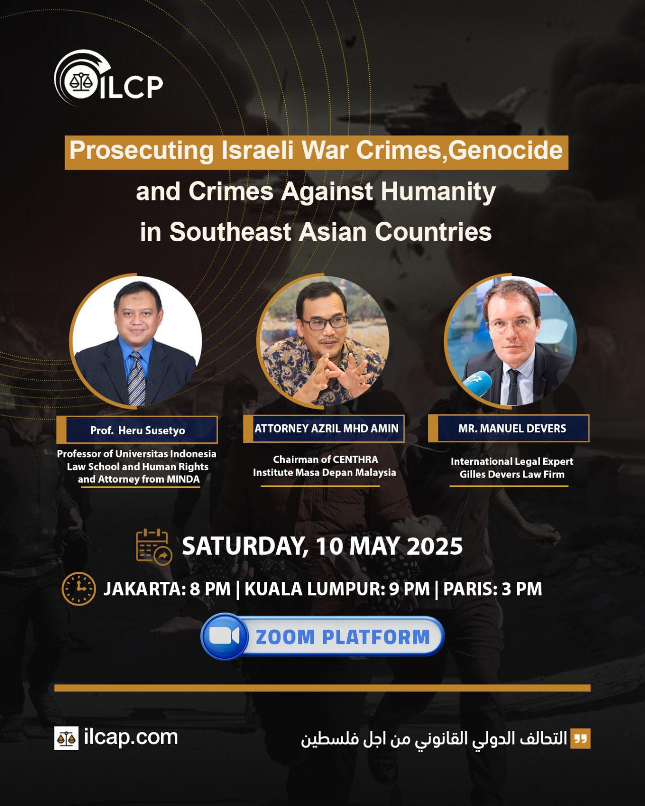 Prosecuting Israeli War Crimes, Genocide, and Crimes Against Humanity in Southeast Asian Countries